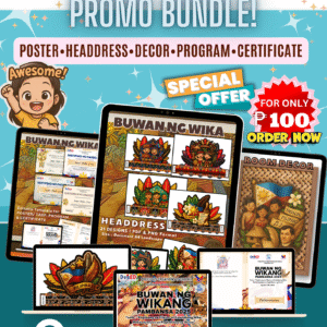 Buwan ng Wika - Promo Bundle-Poster/Tarp, Headdress, Decor,Program Plan, & Certificate)
