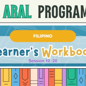 ARAL Program_Learner's Workbook_Fil._KS1_Session 10-20