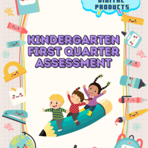 Kindergarten First quarter Assessment
