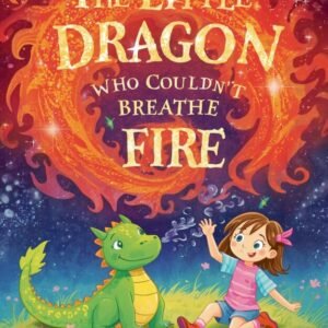 The little Dragon Who Couldn't Breathe Fire
