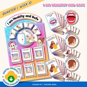 MATATAG - Quarter 1: Week 10 (Content Focus: Ako ay Malusog at Ligtas)