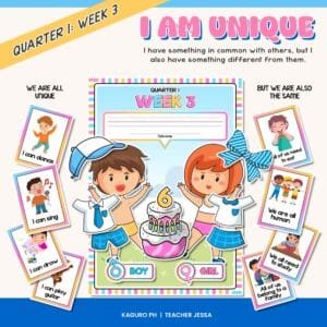 MATATAG - Quarter 1: Week 3 (Content Focus: We are all unique but we also have in common)