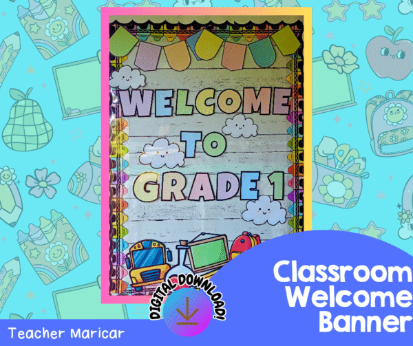 CLASSROOM WELCOME BANNER