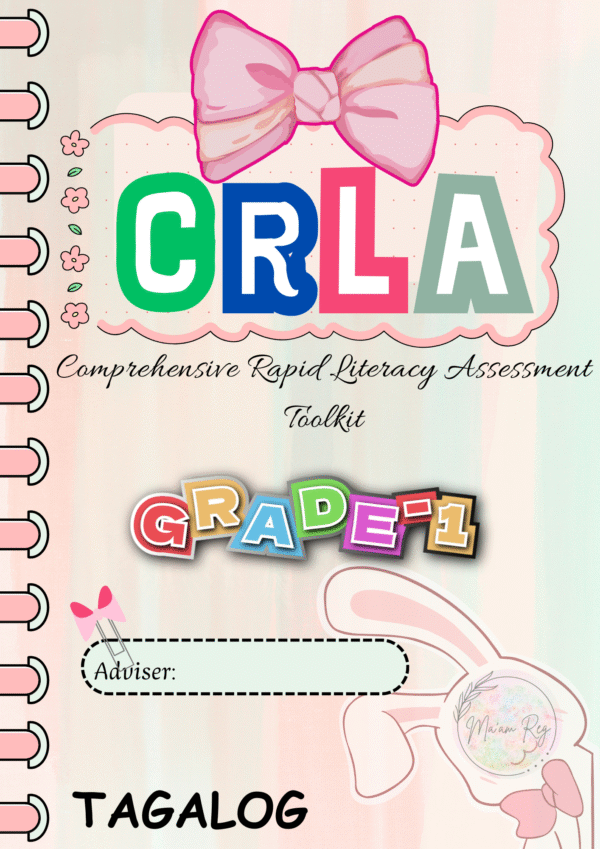 🎀 CRLA Toolkit - Grade 1 (Tagalog Edition) 🎀 Comprehensive Rapid Literacy Assessment Toolkit
