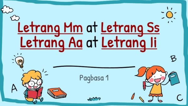 Mga Letrang Mm, Ss, Aa, Ii (PPT)