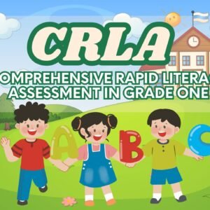 Self Modified Comprehensive Rapid Literacy Assessment for Grade One