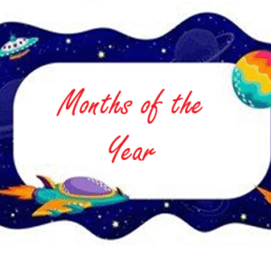 OUTER SPACE THEME- Months of the Year