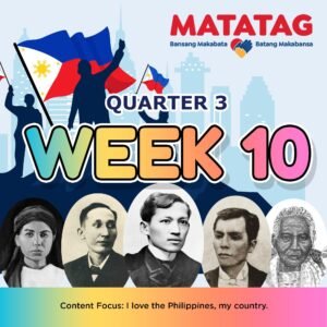 MATATAG - KINDERGARTEN - Quarter 3: Week 10