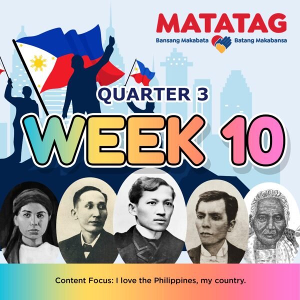 MATATAG - KINDERGARTEN - Quarter 3: Week 10