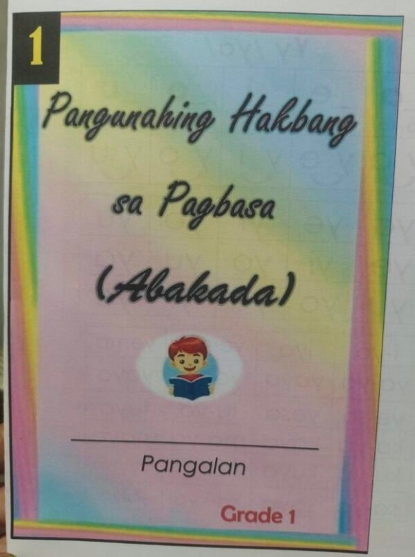Pangunahing Hakbang sa Pagbasa (Abakada)