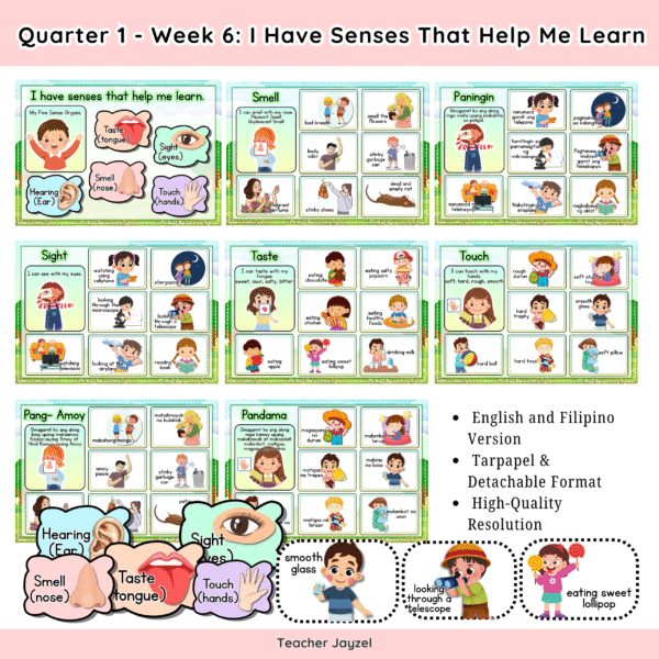 MATATAG – QUARTER 1: WEEK 6 (I HAVE DIFFERENT SENSES TO LEARN)