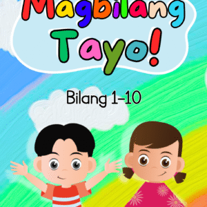 Magbilang Tayo Bilang 1-10