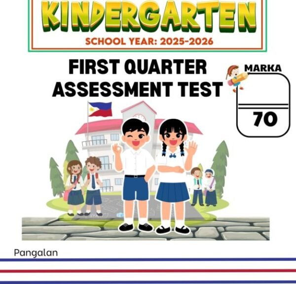 Kindergarten 1st Assessment/Periodical with TOS
