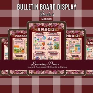 GRADE 3 BULLETIN BOARD (MAROON) Q1-Q4