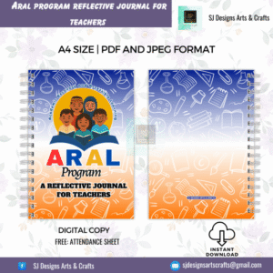 ARAL PROGRAM REFLECTIVE JOURNAL FOR TEACHERS