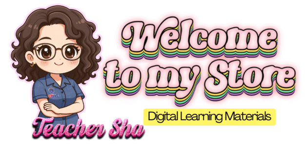Teacher Sha_Digital Learning Materials Teacher Sha_Digital Learning Materials