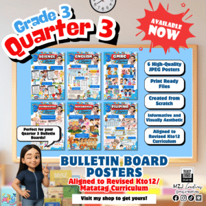GRADE 3 QUARTER 3 BULLETIN BOARD INFORMATIVE MATATAG ALIGNED REVISED KTO12 ALIGNED