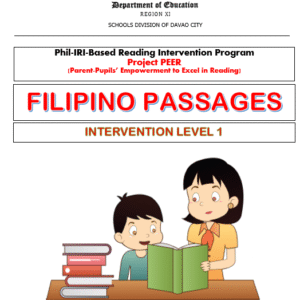 Phil-IRI-Based Reading Intervention Program Project PEER (Parent-Pupils’ Empowerment to Excel in Reading)