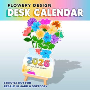 Flowery Design Desk Calendar 2026 - Softcopy Only