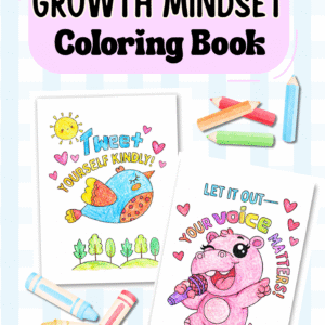 Growth Mindset Coloring Pages for Kids | 60 Pages Printable Coloring with Cute Animals & Calming Designs