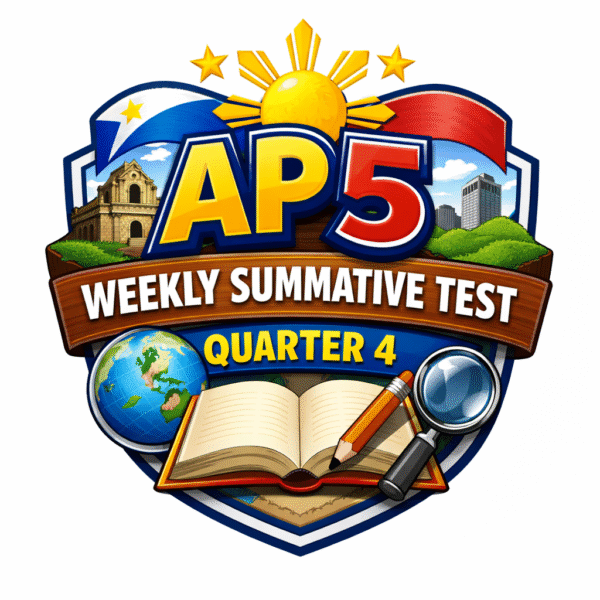 MATATAG AP 5 WEEK 3 SUMMATIVE TEST QUARTER 4 - Kaguro Ph