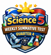 MATATAG SCIENCE 5 WEEK 3 SUMMATIVE TEST QUARTER 4
