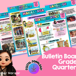 GRADE 1 FOURTH QUARTER BULLETIN BOARD