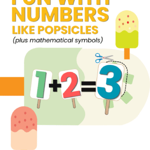 Fun with Numbers Like a Popsicle – Craft & Learn!