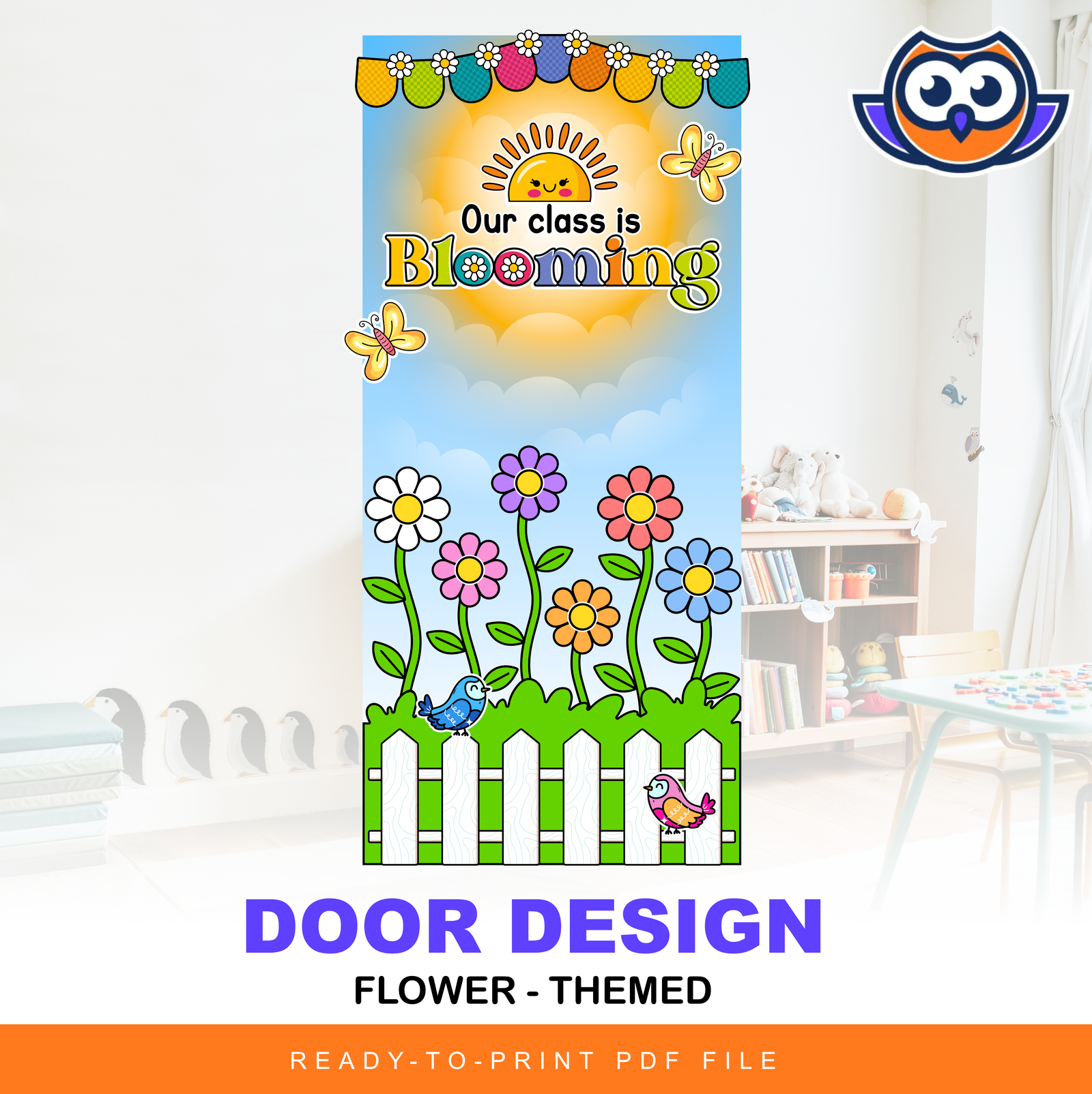 Door Design - Flower Themed - Classroom Decors - Colorful