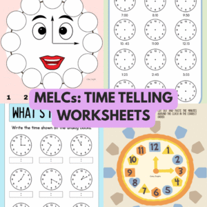 MELCs: Time Telling Activities
