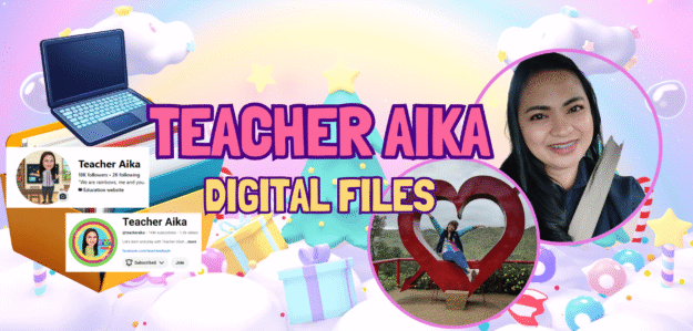 Teacher Aika's Digital Files