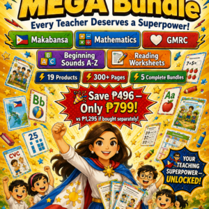 Grade 1 MATATAG MEGA Bundle – Every Teacher's Superpower! | 19 Products | Makabansa + Math + GMRC + Beginning Sounds + Reading | 7E's Model | SY 2026-2027