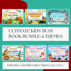 Ultimate Kids' Busy Book Bundle: 6 Themes + 7 Additional Freebies of Activity Books (Fully Editable in Canva)
