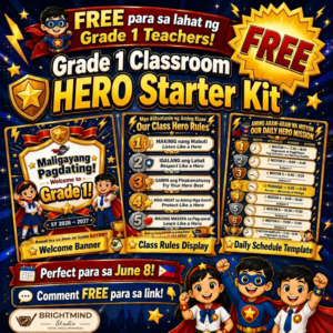 FREE Grade 1 Classroom HERO Starter Kit (SY 2026–2027)