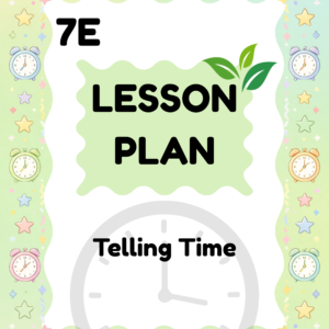 7E Lesson Plan Telling Time
