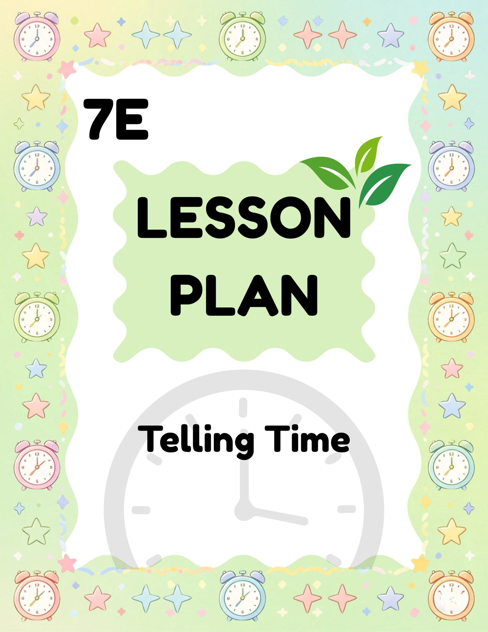 7E Lesson Plan Telling Time