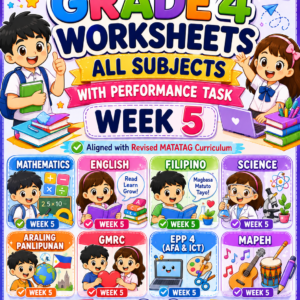 Grade 4 Worksheet Week 5- ALL SUBJECTS
