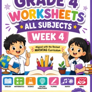 Grade 4 Worksheet Week 4- ALL SUBJECTS