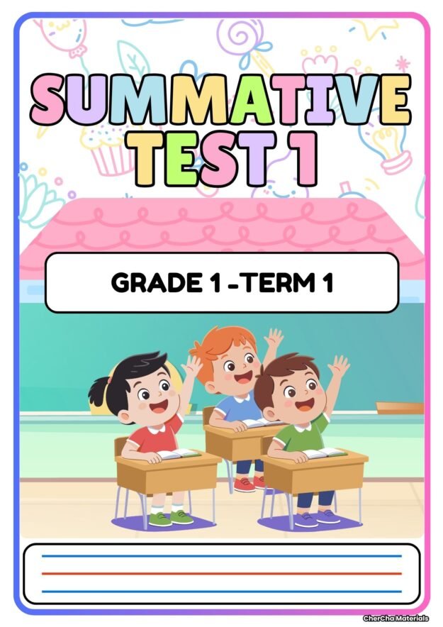 GRADE 1:TERM 1-SUMMATIVE TEST 1