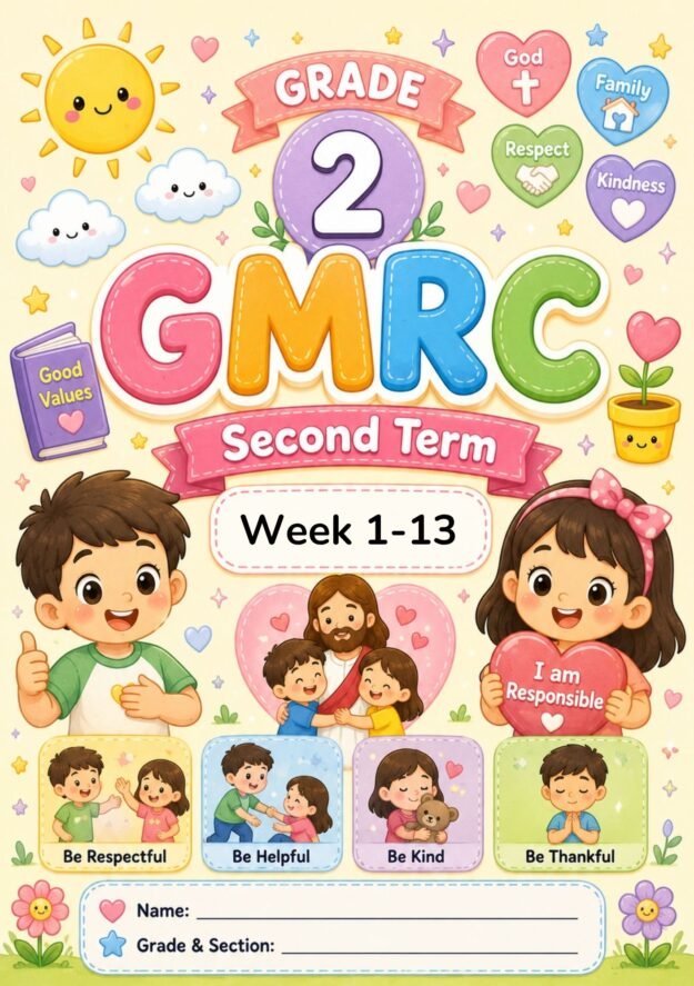 GRADE 2 GMRC WORKSHEET - SECOND TERM - WEEK 1-10