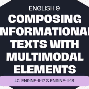 ENGLISH 9_TERM2_LC-EN9INF-II-17 & 18 -PPT & ILAW