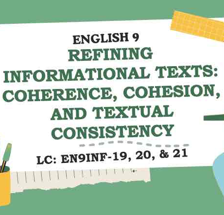 ENGLISH 9_TERM2_LC-EN9INF-II-19,20, &21 -PPT & ILAW