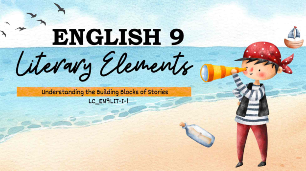 ENGLISH 9_TERM1_LC-EN9LIT-I-1.2-PPT & ILAW