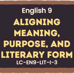 ENGLISH 9_TERM1_LC-EN9LIT-I-3-PPT & ILAW