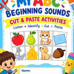 MY ABC BEGINNING SOUNDS (CUT AND PASTE ACTIVITIY)