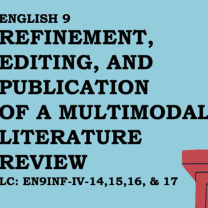 ENGLISH 9_TERM3_LC-EN9INF-IV-14,15,16,&17-PPT & ILAW
