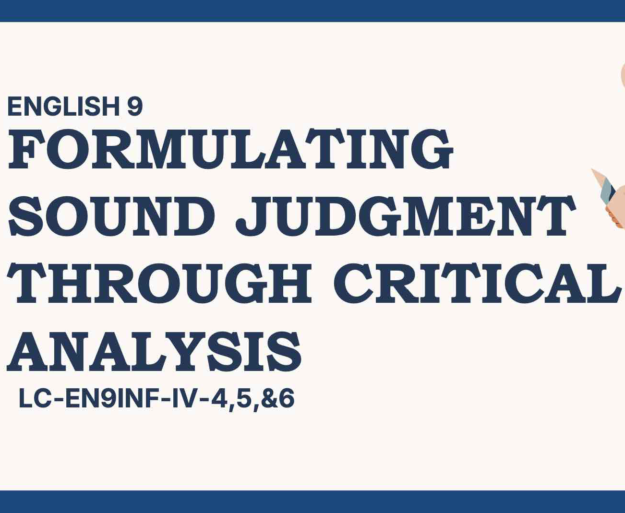 ENGLISH 9_TERM3_LC-EN9INF-IV-4,5, & 6-PPT & ILAW