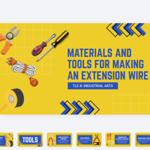 PPT Grade 6 TLE Lesson Simple Electric Circuit, Tools and Materials in making an Extension Wire. WITH FREE CHARTS.