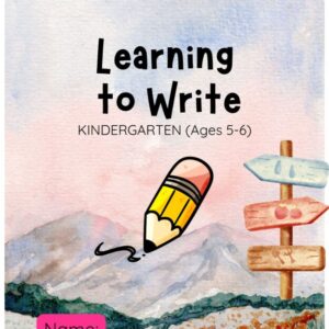 Learning To Write (ages 5-6 years old)